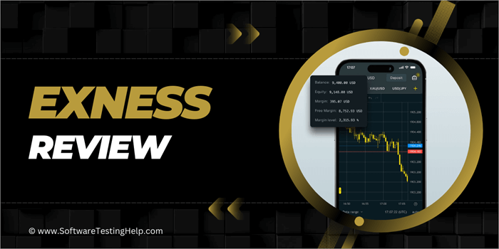 Comprehensive Exness Review The Broker for All Trading Styles Comprehensive Exness Review The Broker for All Trading Styles