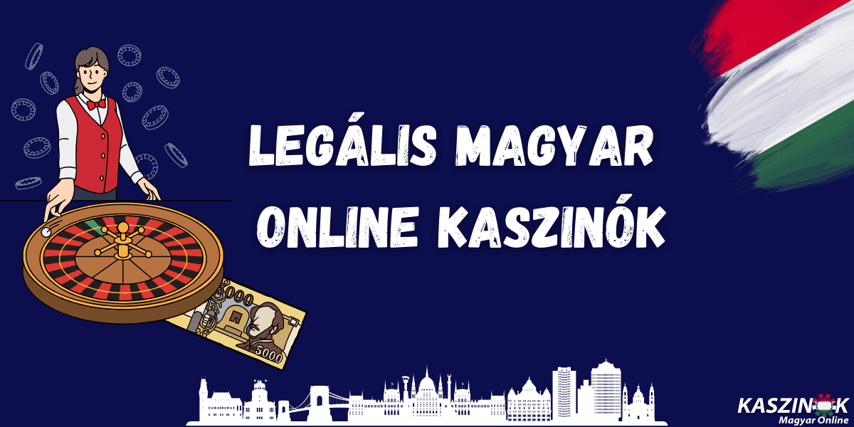 Online Kaszinó Magyarországon - Légy Te is a Szerencse Játékok Mestere